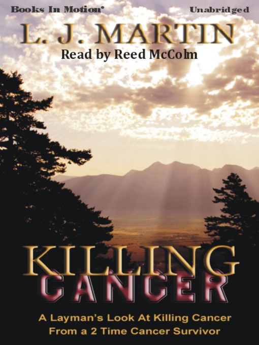 Title details for Killing Cancer by Larry J. Martin - Available